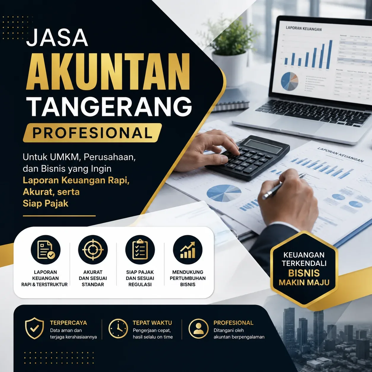 Jasa Akuntan Tangerang Profesional untuk UMKM, Perusahaan, dan Bisnis yang Ingin Laporan Keuangan Rapi, Akurat, serta Siap Pajak