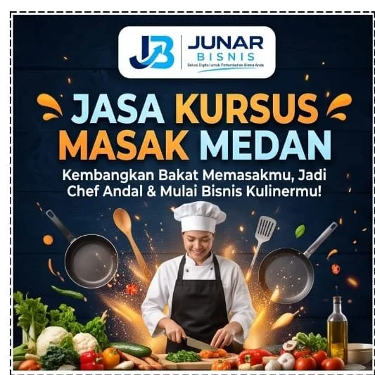 Jasa Kursus Masak Medan | Kelas Kuliner, Menu Nusantara & Short Course — Junar Bisnis