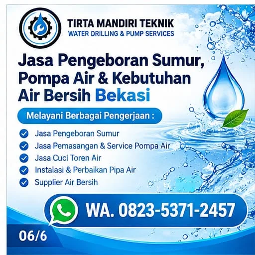 Jasa Pengeboran Sumur Bekasi | Service Pompa Air & Supplier Air Bersih - Tirta Mandiri Teknik - gambar 8