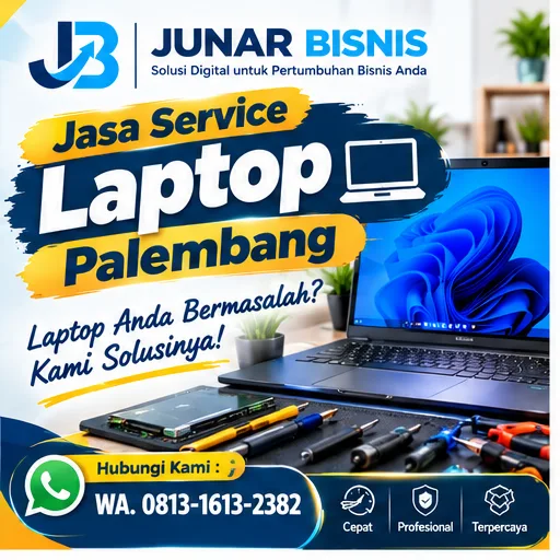 Jasa Service Laptop Palembang untuk Berbagai Kerusakan dan Kebutuhan