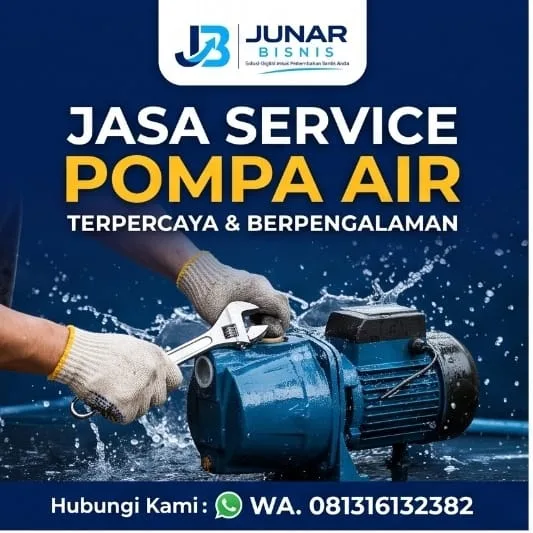 Jasa Service Pompa Air Bandung – Reparasi, Instalasi, Sumur Bor & Filter | Junar Bisnis