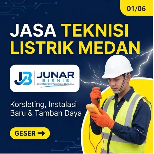 Jasa Teknisi Listrik Medan | Perbaikan, Instalasi & Panel Listrik — Junar Bisnis