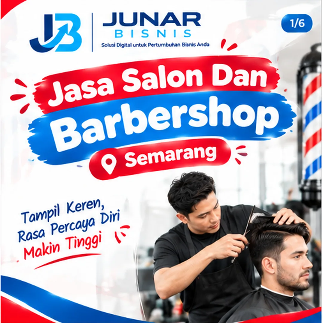 💈 Junar Bisnis | Jasa Salon dan Barbershop Semarang untuk Tampil Lebih Percaya Diri - gambar 3