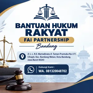 Bantuan Hukum Rakyat FAI Partnership Bandung | Konsultasi Hukum