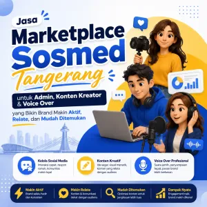 Jasa Marketplace Sosmed Tangerang untuk Admin, Konten Kreator & Voice Over yang Bikin Brand Makin Aktif, Relate, dan Mudah Ditemukan