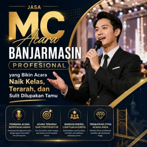 Jasa MC Acara Banjarmasin Profesional yang Bikin Acara Naik Kelas, Terarah, dan Sulit Dilupakan Tamu