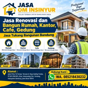 Jasa Om Insinyur Bandung | Renovasi & Bangun Rumah, Kantor, Cafe, Gedung