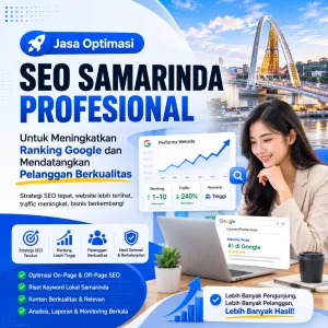 Jasa Optimasi SEO Samarinda Profesional untuk Meningkatkan Ranking Google dan Mendatangkan Pelanggan Berkualitas