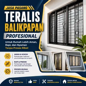 Jasa Pasang Teralis Balikpapan Profesional untuk Rumah Lebih Aman, Rapi, dan Nyaman Tanpa Proses Ribet