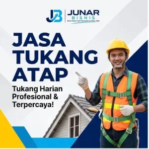 Jasa Tukang Atap Bandung | Junar Bisnis – Perbaikan Bocor, Genteng & Kanopi