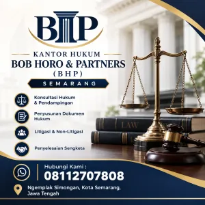 Konsultan Hukum Semarang | Kantor Hukum Bob Horo & Partners (BHP)
