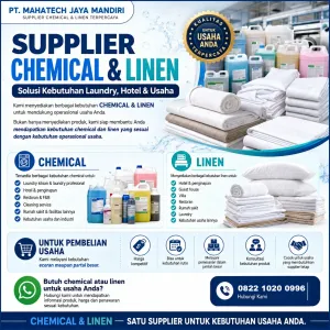 Supplier Chemical & Linen Grosir untuk Laundry, Hotel dan Berbagai Usaha dengan Harga Kompetitif untuk Pembelian Rutin
