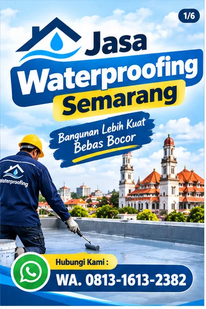 Tukang Waterproofing Semarang | Junar Bisnis untuk Atasi Bocor dan Rembes